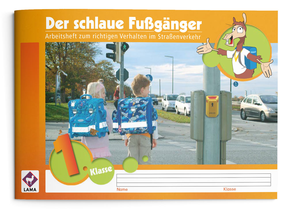 Der schlaue Fußgänger | Arbeitsheft 
