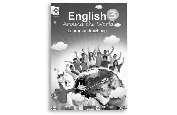 English Around the World 3 – Lehrerhandreichung