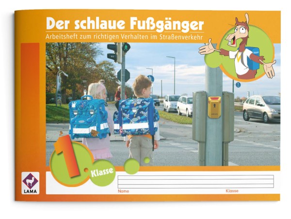 Der schlaue Fußgänger | Arbeitsheft 