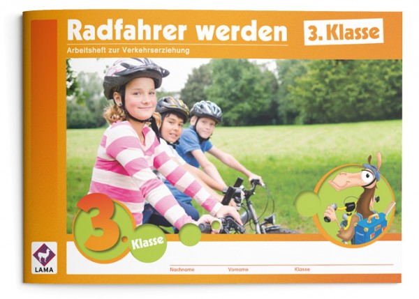 Radfahrer werden | 3. Klasse – Arbeitsheft