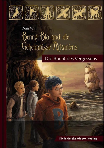 Benny Blu | Die Geheimnisse Arkaniens – Band 1