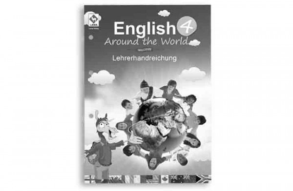 English Around the World 4 – Lehrerhandreichung