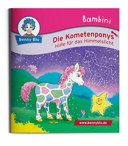 Bambini | Die Kometenponys. Hilfe für das Himmelslicht