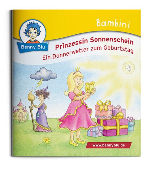 Bambini | Prinzessin Sonnenschein. Ein Donnerwetter zum Geburtstag