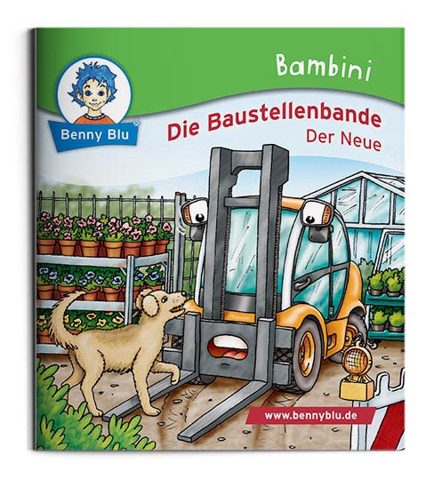 Bambini | Die Baustellenbande. Der Neue