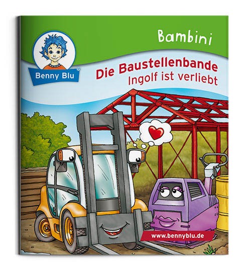 Bambini | Die Baustellenbande. Ingolf ist verliebt