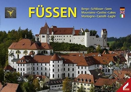 Füssen – Berge, Schlösser, Seen