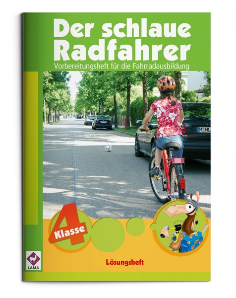 Der schlaue Radfahrer – Lösungsheft