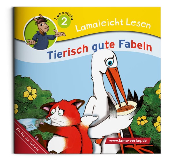 Lamaleicht Lesen 2 | Tierisch gute Fabeln