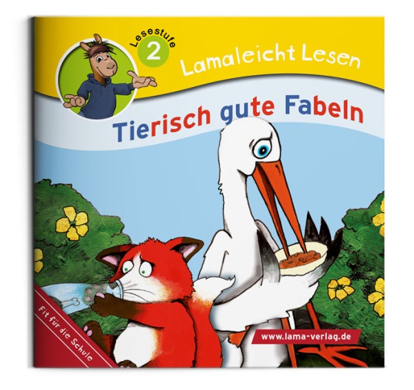 Lamaleicht lesen 2 | Tierisch gute Fabeln