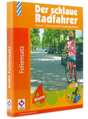 Der schlaue Radfahrer – Foliensatz zum Arbeitsheft (BAYERN)