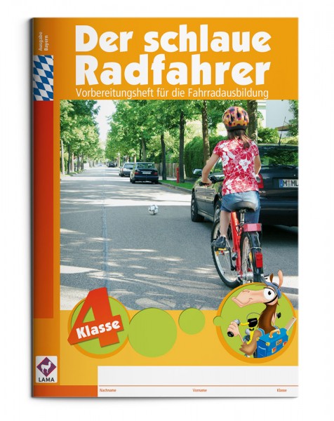 Der schlaue Radfahrer – Arbeitsheft (BAYERN)