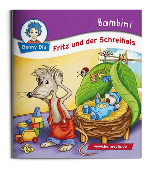 Bambini | Fritz und der Schreihals