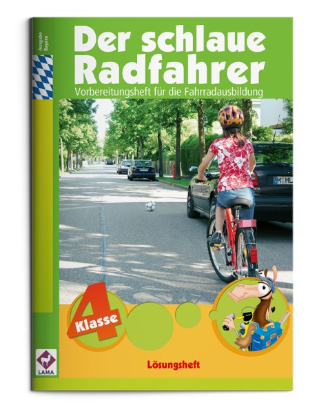 Der schlaue Radfahrer – Lösungsheft (BAYERN)